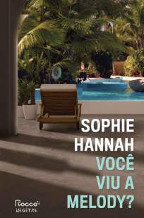 Baixar Livro Você Viu a Melody? - Sophie Hannah em ePub PDF Mobi ou Ler Online