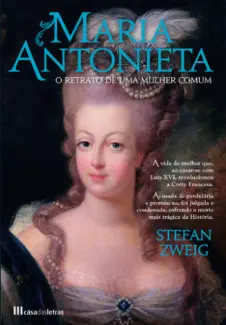 Maria Antonieta  -   Stefan Zweig