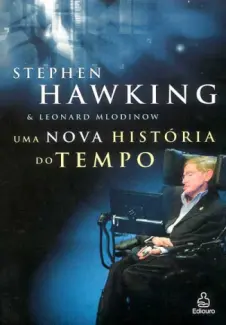 Uma nova história do tempo  -  Stephen Hawking