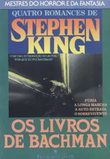 Baixar Livro Os Livros de Bachman - Stephen King em ePub PDF Mobi ou Ler Online