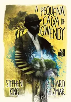 Baixar Livro A Pequena Caixa de Gwendy - Stephen King em ePub PDF Mobi ou Ler Online