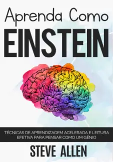 Baixar Livro Aprenda como Einstein - Steve Allen em ePub PDF Mobi ou Ler Online