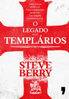 Baixar Livro O Legado dos Templarios - Steve Berry em ePub PDF Mobi ou Ler Online
