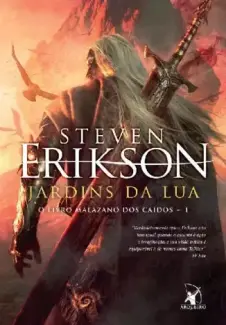 Baixar Livro Jardins da Lua - Steven Erikson em ePub PDF Mobi ou Ler Online