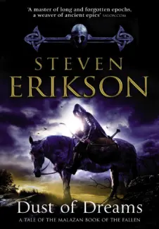 Baixar Livro Poeira dos Sonhos - O Livro Malazano dos Caídos Vol. 9 - Steven Erikson em ePub PDF Mobi ou Ler Online