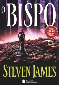  O Bispo  -  Patrick Bowers   - Vol.  4   -  Steven James 