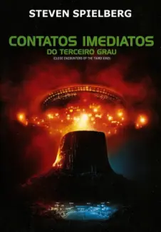 Baixar Livro Contatos Imediatos do 3º Grau - Steven Spielberg em ePub PDF Mobi ou Ler Online