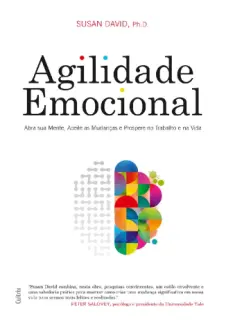 Baixar Livro Agilidade Emocional - Susan David em ePub PDF Mobi ou Ler Online