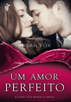 Baixar Livro Um Amor Perfeito - Susan Fox em ePub PDF Mobi ou Ler Online