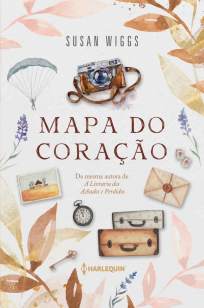 Baixar Livro Mapa do Coração - Susan Wiggs em ePub PDF Mobi ou Ler Online