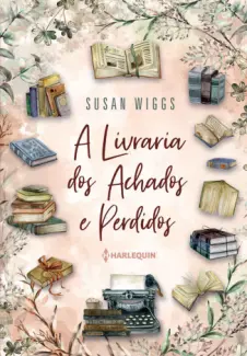 Baixar Livro A Livraria dos Achados e Perdidos - Susan Wiggs em ePub PDF Mobi ou Ler Online