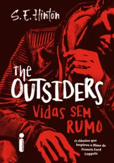 Baixar Livro Vidas sem rumo - Susan E. Hinton em ePub PDF Mobi ou Ler Online