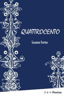 Baixar Livro Quattrocento: a Conspiração Contra Os Médicis - Susana Fortes López em ePub PDF Mobi ou Ler Online