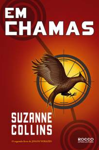 Baixar Livro Em Chamas - Jogos Vorazes Vol. 2 - Suzanne Collins em ePub PDF Mobi ou Ler Online