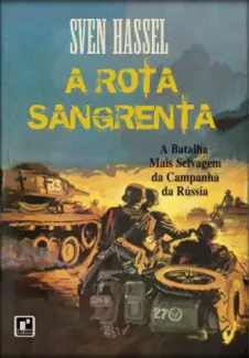 Baixar Livro A Rota Sangrenta - Sven Hassel em ePub PDF Mobi ou Ler Online