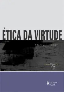 Baixar Livro Etica da Virtude - Syan Van Hooft em ePub PDF Mobi ou Ler Online