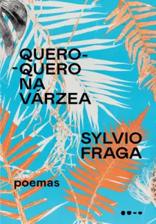 Baixar Livro Quero-quero na Várzea - Sylvio Fraga em ePub PDF Mobi ou Ler Online