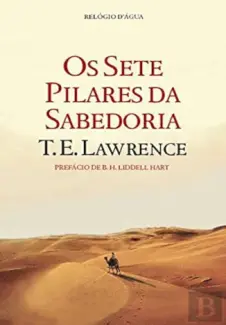 Baixar Livro Os Sete Pilares da Sabedoria - T.E. Lawrence em ePub PDF Mobi ou Ler Online