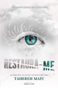 Baixar Livro Restaura-Me - Estilhaça-Me Vol. 4 - Tahereh Mafi em ePub PDF Mobi ou Ler Online