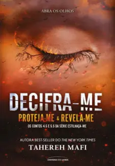 Baixar Livro Decifra-me - Estilhaça-Me Vol. 4.5 - Tahereh Mafi em ePub PDF Mobi ou Ler Online