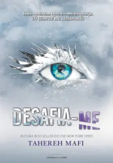 Baixar Livro Desafia-me - Estilhaça-Me Vol. 5 - Tahereh Mafi em ePub PDF Mobi ou Ler Online