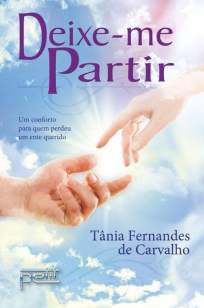 Baixar Livro Deixe-Me Partir - Tânia Fernandes de Carvalho em ePub PDF Mobi ou Ler Online