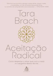 Baixar Livro Aceitação Radical - Tara Brach em ePub PDF Mobi ou Ler Online