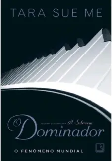O Dominador  -  Série A Submissa 02  -  Tara Sue Me