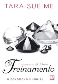 O Treinamento  -  Série A Submissa  - Vol.  03  -  Tara Sue Me