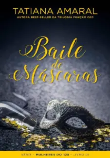 Baixar Livro Baile de Máscaras - Tatiana Amaral em ePub PDF Mobi ou Ler Online