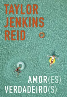 Baixar Livro Amor(es) Verdadeiro(s) - Taylor Jenkins Reid em ePub PDF Mobi ou Ler Online