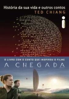 História da sua Vida  -  Ted Chiang