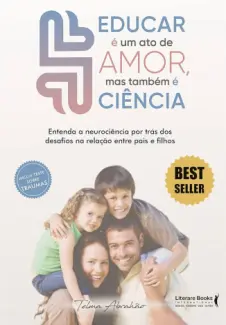 Baixar Livro Educar é um ato de Amor, mas Também é Ciência - Telma Abrahão em ePub PDF Mobi ou Ler Online