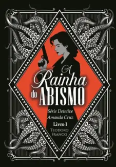 Baixar Livro A Rainha Do Abismo - Teodoro Franco em ePub PDF Mobi ou Ler Online