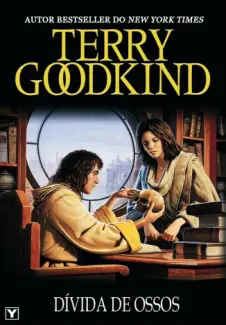 Baixar Livro Divida de Ossos - Terry Goodkind em ePub PDF Mobi ou Ler Online