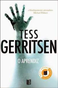 Baixar Livro O Aprendiz - Tess Gerritsen em ePub PDF Mobi ou Ler Online
