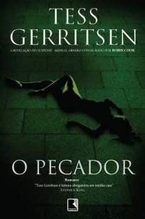 Baixar Livro O Pecador - Tess Gerritsen em ePub PDF Mobi ou Ler Online
