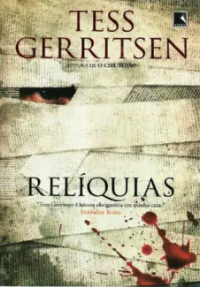 Relíquias   -  Tess Gerritsen