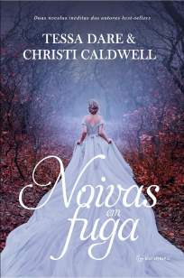 Baixar Livro Noivas Em Fuga - Tessa Dare em ePub PDF Mobi ou Ler Online
