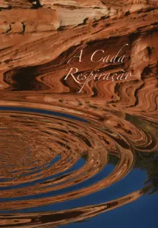 Baixar Livro A Cada Respiração: Um Guia de Meditação - Thanissaro Bhikkhu em ePub PDF Mobi ou Ler Online