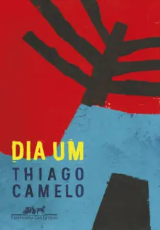 Baixar Livro Dia um - Thiago Camelo em ePub PDF Mobi ou Ler Online