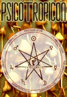 Baixar Livro Psicotropicon: Quimiognose alquímica para psiconautas responsáveis - Thiago Tamosauskas em ePub PDF Mobi ou Ler Online