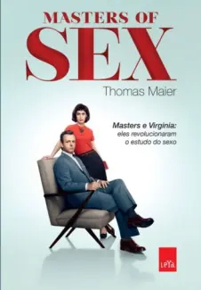 Baixar Livro Masters of Sex - Thomas Maier em ePub PDF Mobi ou Ler Online