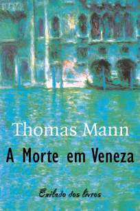 Baixar Livro Morte Em Veneza - Thomas Mann em ePub PDF Mobi ou Ler Online