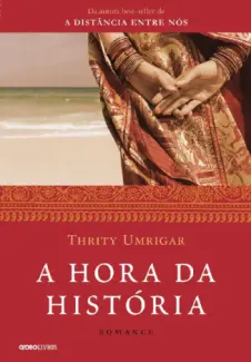A Hora da História  -  Thrity Umrigar