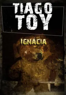 Baixar Livro Ignácia - Tiago Toy em ePub PDF Mobi ou Ler Online