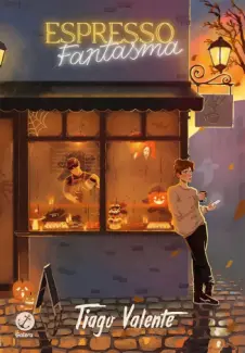 Baixar Livro Espresso Fantasma - Tiago Valente em ePub PDF Mobi ou Ler Online