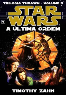 Baixar Livro A Ultima Ordem - Timothy Zahn em ePub PDF Mobi ou Ler Online
