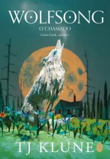 Baixar Livro Wolfsong - TJ Klune em ePub PDF Mobi ou Ler Online