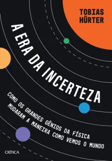Baixar Livro A Era da Incerteza - Tobias Hürter em ePub PDF Mobi ou Ler Online